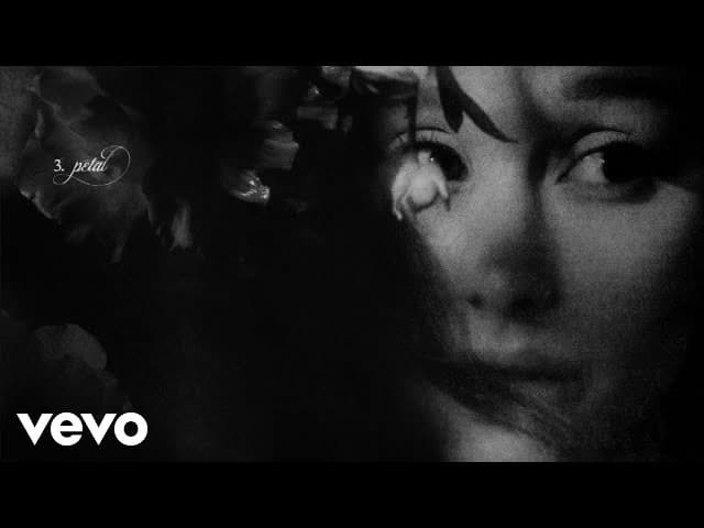 petal - Ariana Grande