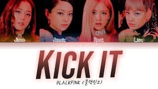 Kick It - BLACKPINK