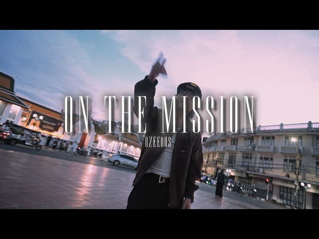 On the mission - OZEEOOS