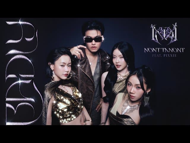 BADLY  ft. PiXXiE - นนท์ ธนนท์