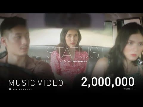 Status  ft. Ben Bizzy - LULA ลุลา