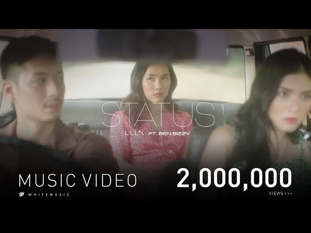 Status  ft. Ben Bizzy - LULA ลุลา