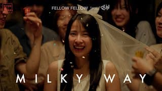 Milky Way  ft. PUN - fellow fellow