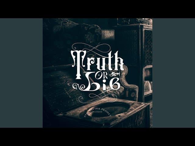 Truth or Lie
