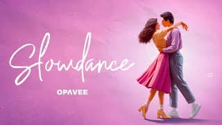 Slow Dance (เต้นรำกันไหม) - O-Pavee