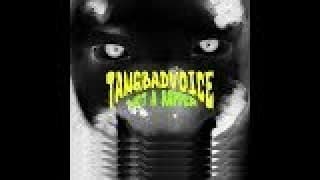 ฉันอยากได้ยิน - TangBadVoice