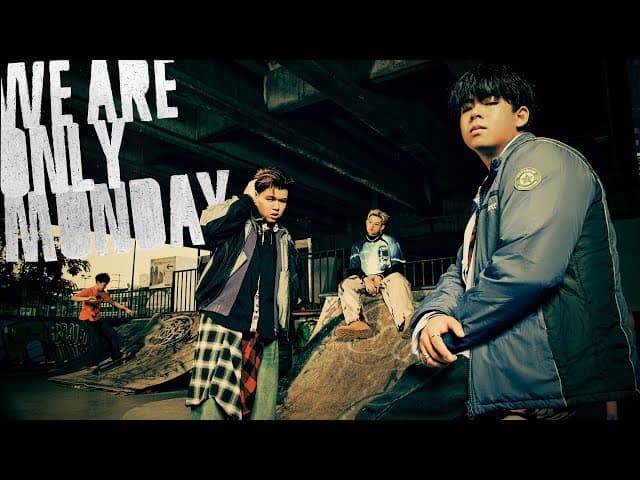 We are Only Monday