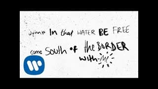 South of the Border ft. Camila Cabello & Cardi B - Ed Sheeran
