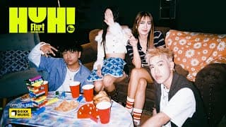 ห๊ะ! (Huh!) ft. PRAESUN - FLIRT